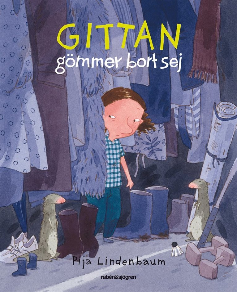 Gittan gömmer bort sej 1