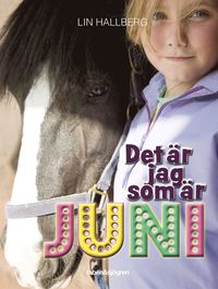 bokomslag Det är jag som är Juni