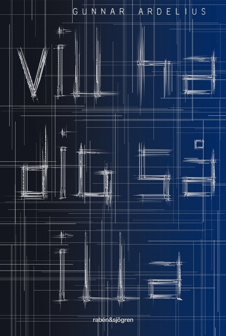 Gunnar Ardelius - Vill ha dig så illa, Kartonnage