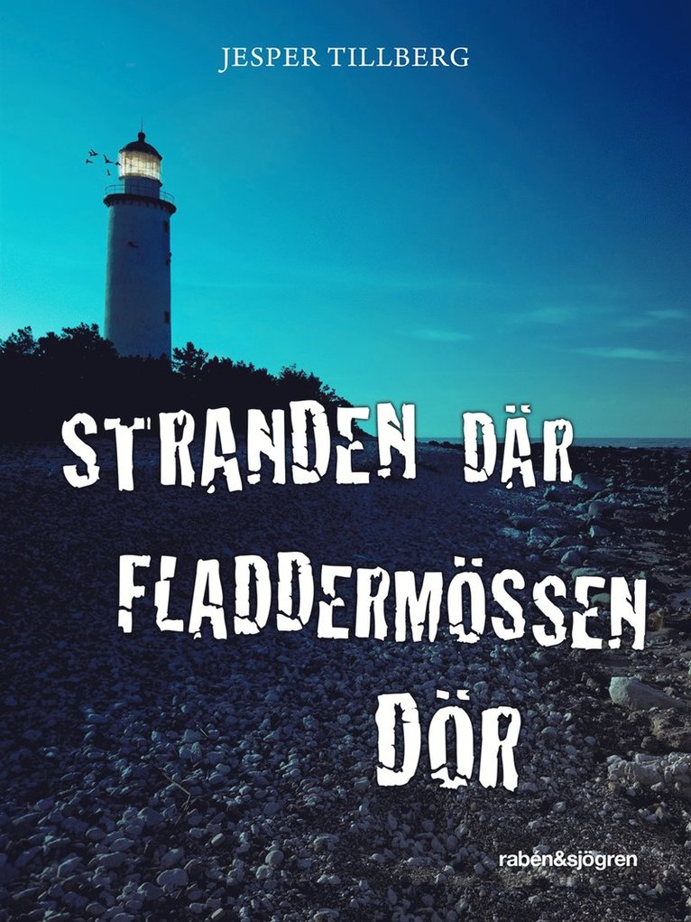 Jesper Tillberg - Stranden där fladdermössen dör, Kartonnage