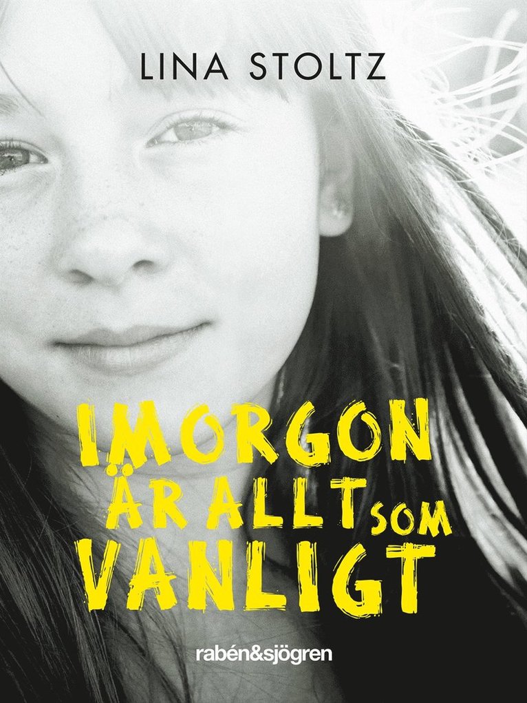 Lina Stoltz - Imorgon är allt som vanligt, Kartonnage
