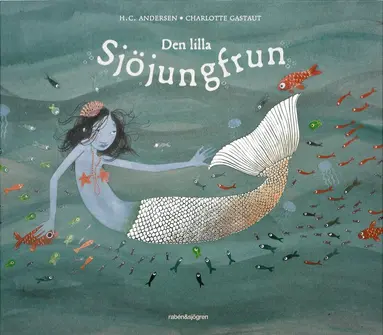 H. C. Andersen - Den lilla sjöjungfrun, Inbunden
