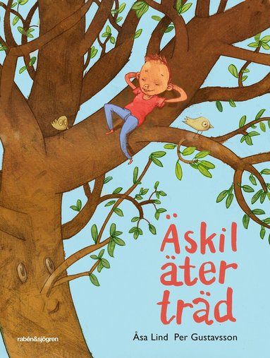 Åsa Lind, Per Gustavsson - Äskil äter träd, Inbunden