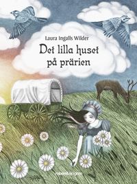 bokomslag Det lilla huset på prärien