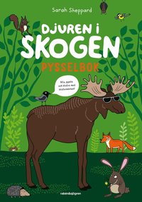 bokomslag Djuren i skogen : pysselbok med klistermärken
