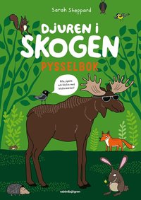 bokomslag Djuren i skogen : pysselbok med klistermärken