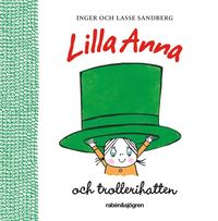bokomslag Lilla Anna och trollerihatten