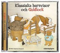 bokomslag Klassiska barnvisor och Guldlock