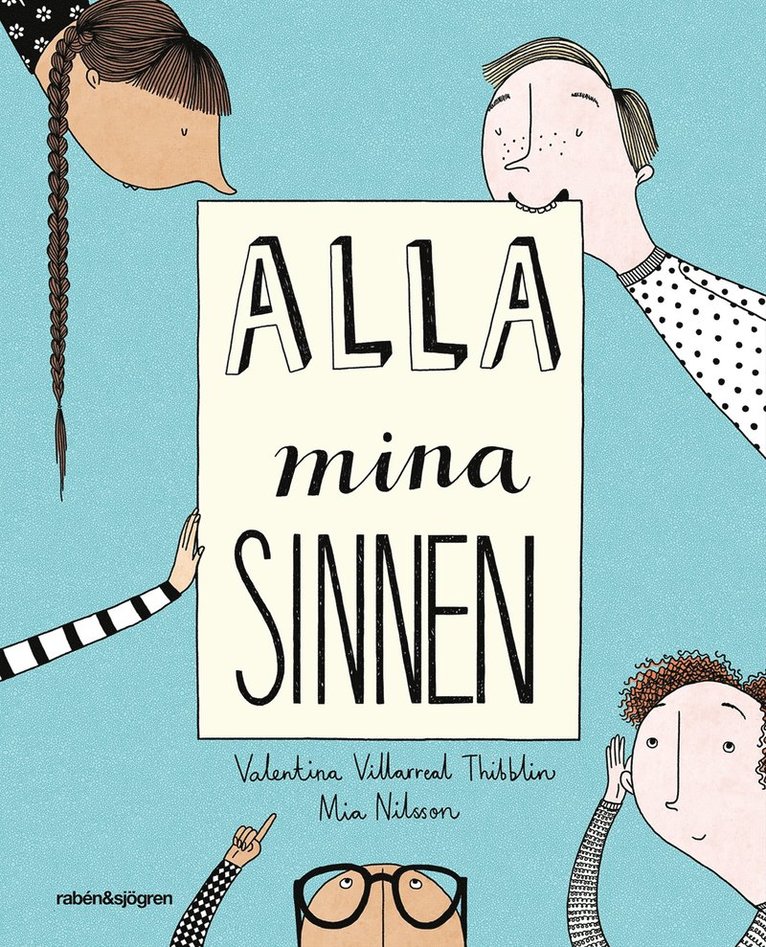 Alla mina sinnen