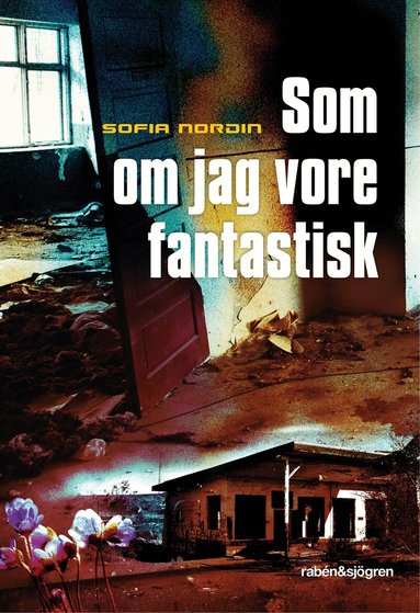 Sofia Nordin - Som om jag vore fantastisk, Kartonnage