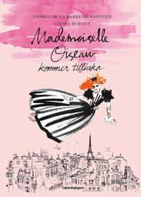 bokomslag Mademoiselle Oiseau kommer tillbaka