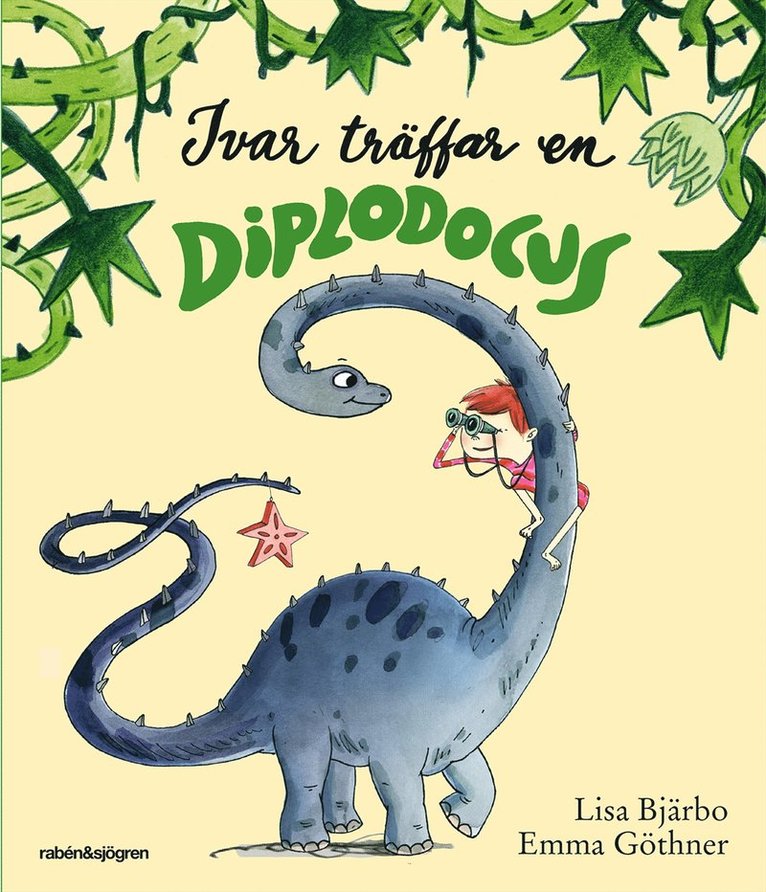 Lisa Bjärbo, Emma Göthner - Ivar träffar en Diplodocus, Inbunden