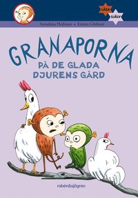 bokomslag Granaporna på de glada djurens gård