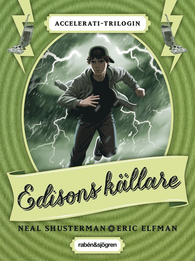 Neal Shusterman, Eric Elfman - Edisons källare, Inbunden