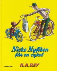 bokomslag Nicke Nyfiken får en cykel