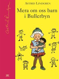 bokomslag Mera om oss barn i Bullerbyn