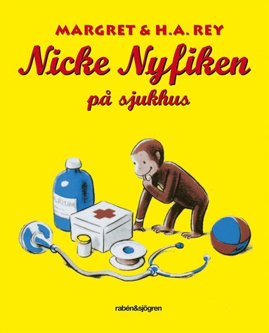 H. A. Rey, Margret Rey - Nicke Nyfiken på sjukhus, Inbunden