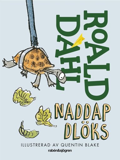 Roald Dahl - Naddap Dlöks, Inbunden
