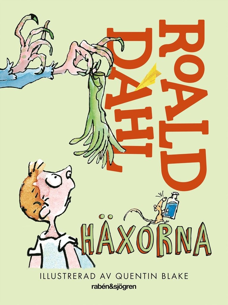 Roald Dahl - Häxorna, Inbunden