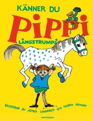 Astrid Lindgren - Känner du Pippi Långstrump?, Inbunden