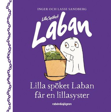 bokomslag Lilla spöket Laban får en lillasyster