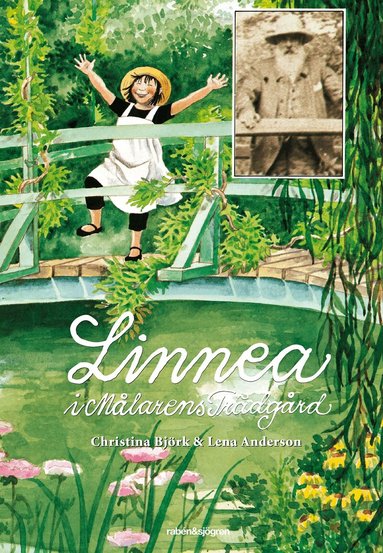 Christina Björk - Linnea i Målarens trädgård, Inbunden