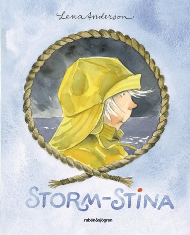 Lena Anderson - Storm-Stina, Inbunden