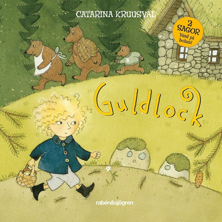 Catarina Kruusval - Guldlock & Bockarna Bruse, Inbunden