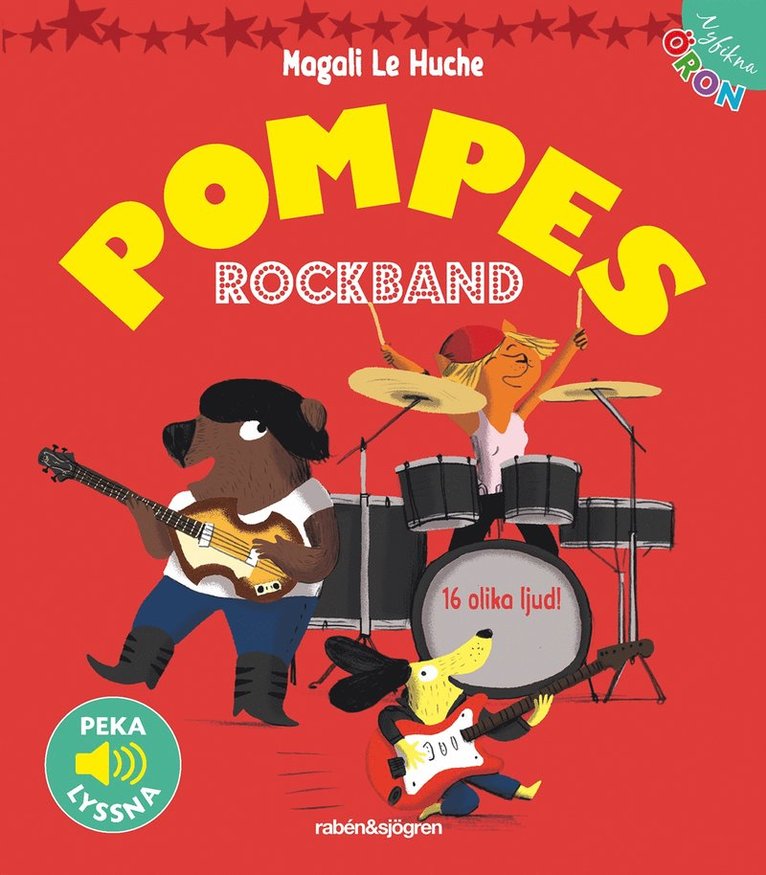 Magali le Huche - Pompes rockband - Peka, lyssna, Inbunden