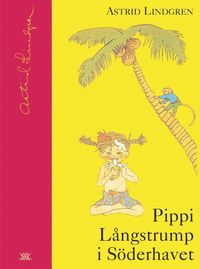 bokomslag Pippi Långstrump i Söderhavet