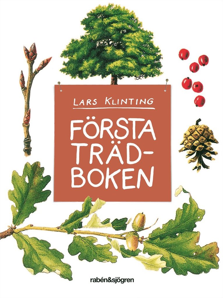 Lars Klinting - Första trädboken, Inbunden