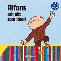 bokomslag Alfons och allt som låter!