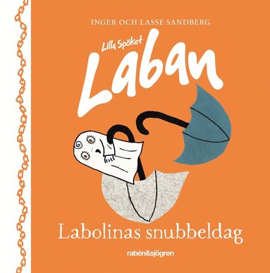 Inger Sandberg, Lasse Sandberg - Labolinas snubbeldag, Inbunden