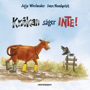 Jujja Wieslander, Sven Nordqvist - Kråkan säger INTE!, Kartonnage