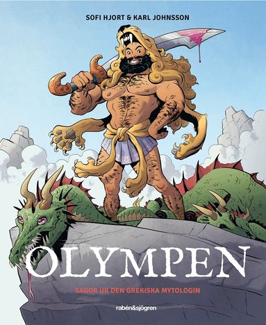Sofi Hjort - Olympen : sagor ur den grekiska mytologin, Inbunden
