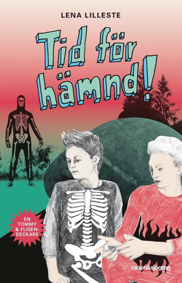 Lena Lilleste - Tid för hämnd!, Inbunden