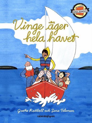 Grethe Rottböll - Vinge äger hela havet, Inbunden