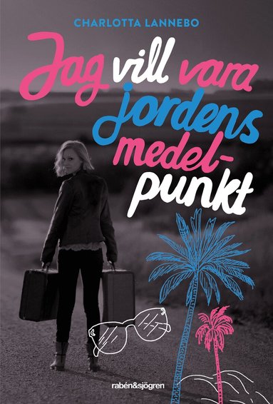 Charlotta Lannebo - Jag vill vara jordens medelpunkt, Häftad
