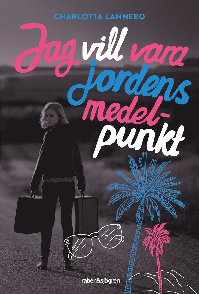 Jag vill vara jordens medelpunkt