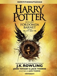 bokomslag Harry Potter och det fördömda barnet. Del ett och två
