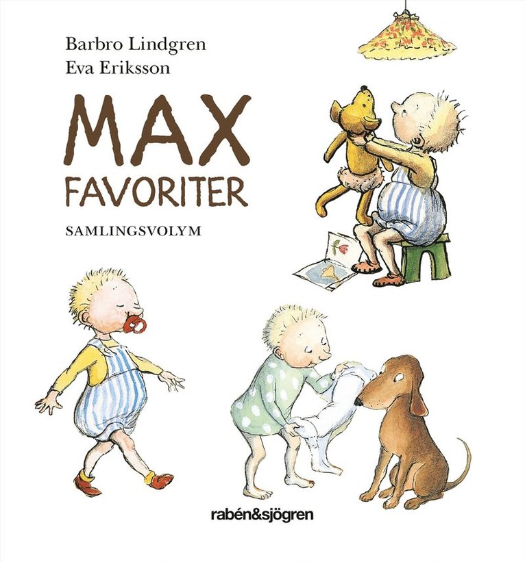Barbro Lindgren, Eva Eriksson - Max-favoriter, Inbunden