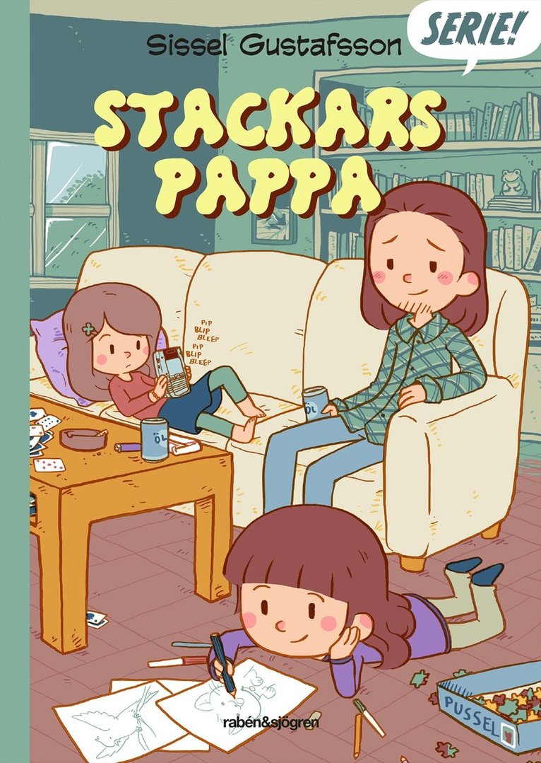 Sissel Gustafsson - Stackars pappa, Häftad