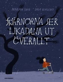 bokomslag Stjärnorna ser likadana ut överallt