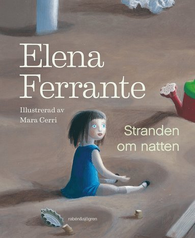 Elena Ferrante, Mara Cerri - Stranden om natten, Inbunden