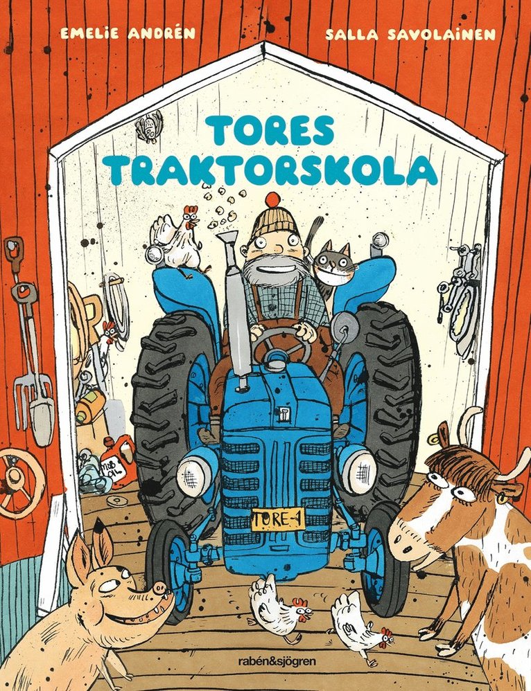 Emelie Andrén, Salla Savolainen - Tores traktorskola, Inbunden