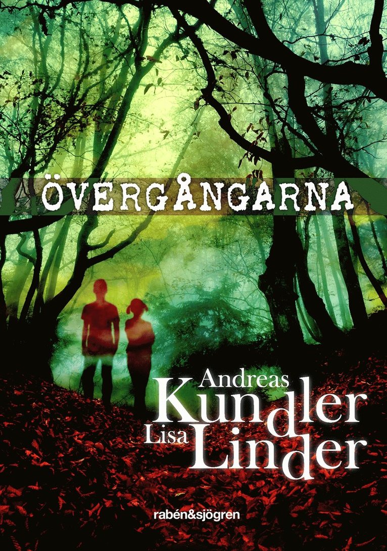 Andreas Kundler, Lisa Linder - Övergångarna, Inbunden