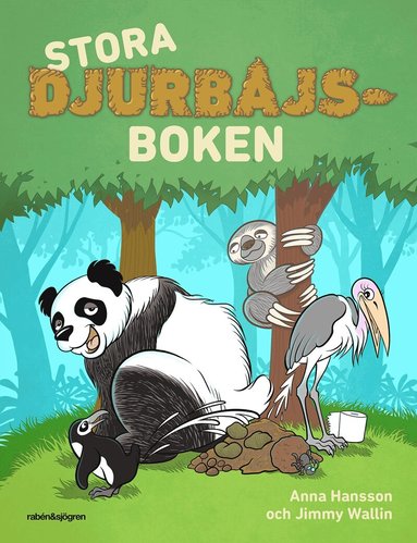 Anna Hansson, Jimmy Wallin - Stora djurbajsboken, Inbunden