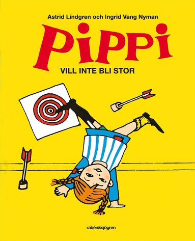 bokomslag Pippi vill inte bli stor