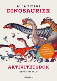 bokomslag Alla tiders dinosaurier Aktivitetsbok