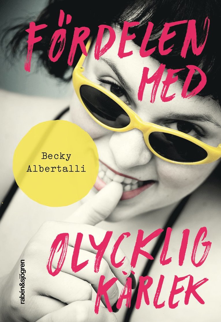 Becky Albertalli - Fördelen med olycklig kärlek, Kartonnage